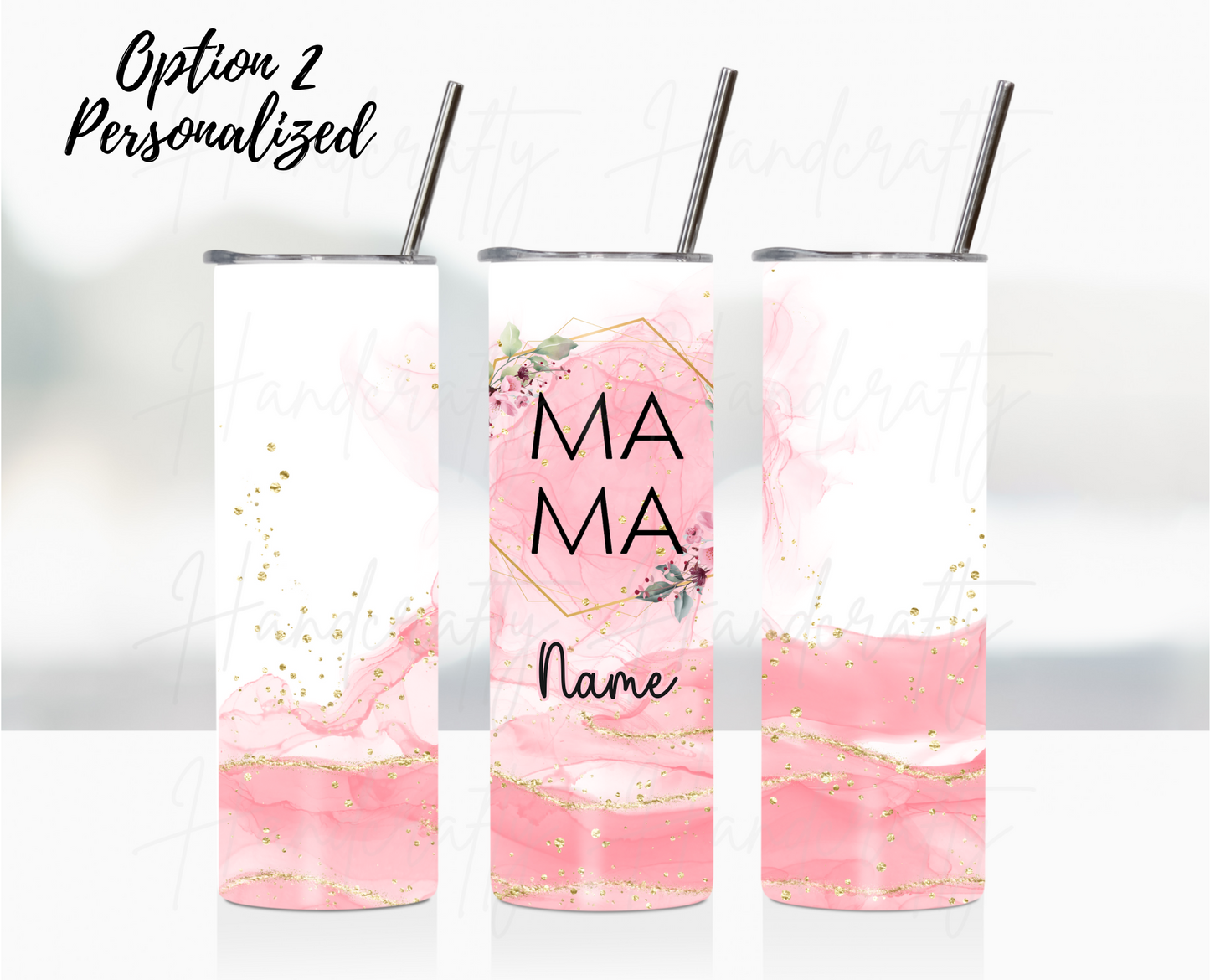 MAMA insulated tumbler, insulated tumbler for mom