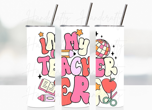 Teacher appreciation gift, teacher insulated tumbler, teacher insulated cup, teacher tumbler, in my teacher era tumbler, in my teacher era cup, personalized teacher cup, personalized teacher tumbler, gifts for teacher, laser engraved teacher cup, laser engraved teacher tumbler,  personalized laser engraved tumbler, customized laser engraved tumbler cup