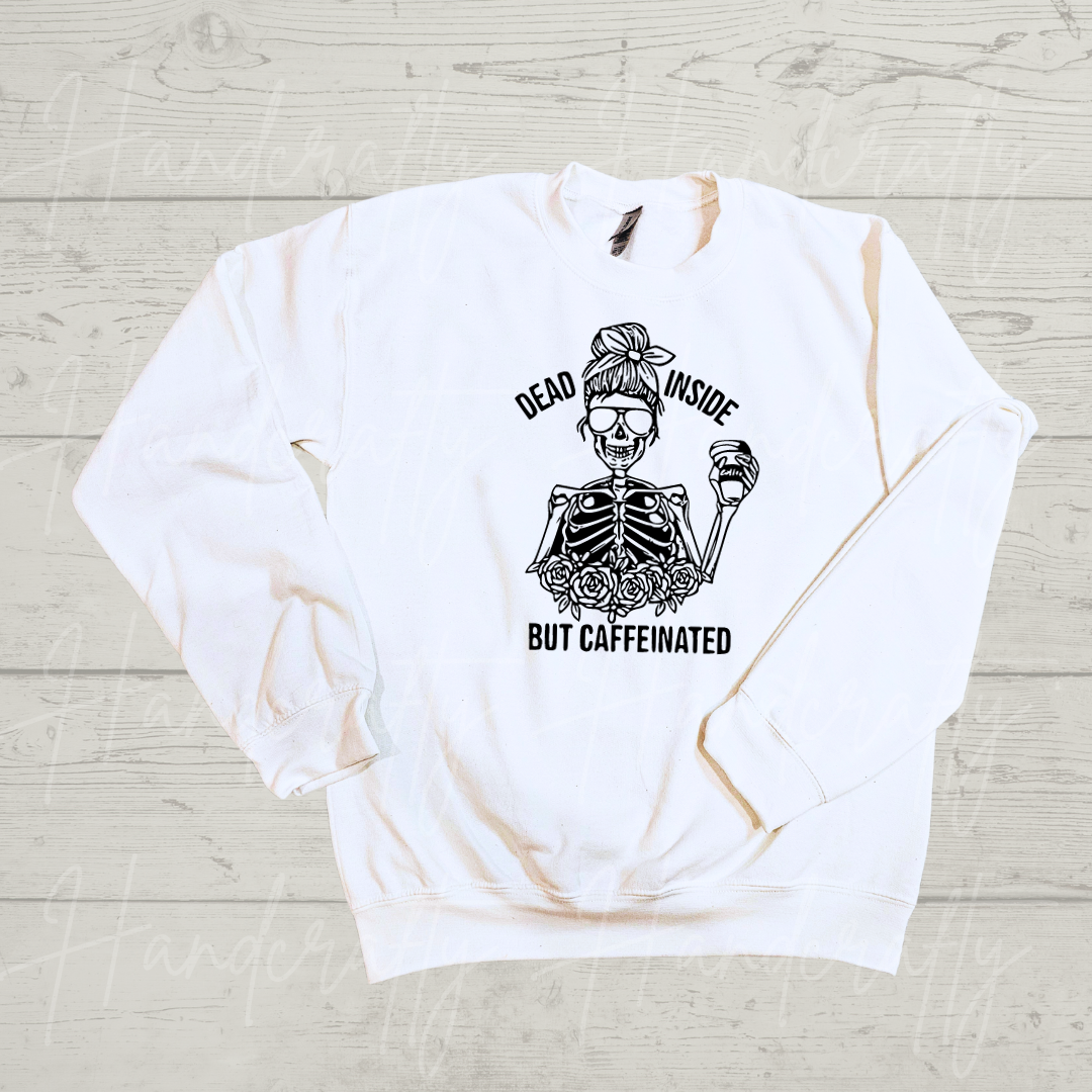 dead inside, dead inside but caffeinated, dead inside but caffeinated shirt, dead inside but caffeinated fleece, dead inside but caffeinated hoodie, dead inside but caffeinated sweatshirt, dead inside but caffeinated clothes, dead inside but caffeinated trendy shirt, cute shirt.