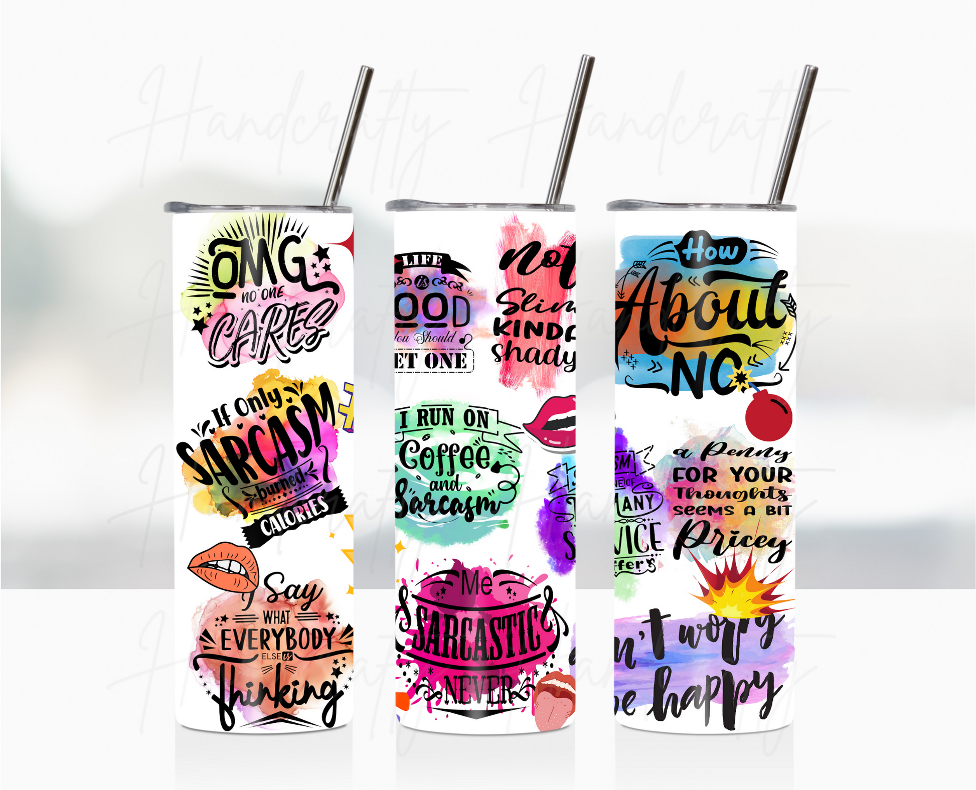 Sarcastic tumbler, funny tumbler, cool tumblers, customized tumbler, stainless steel tumbler.