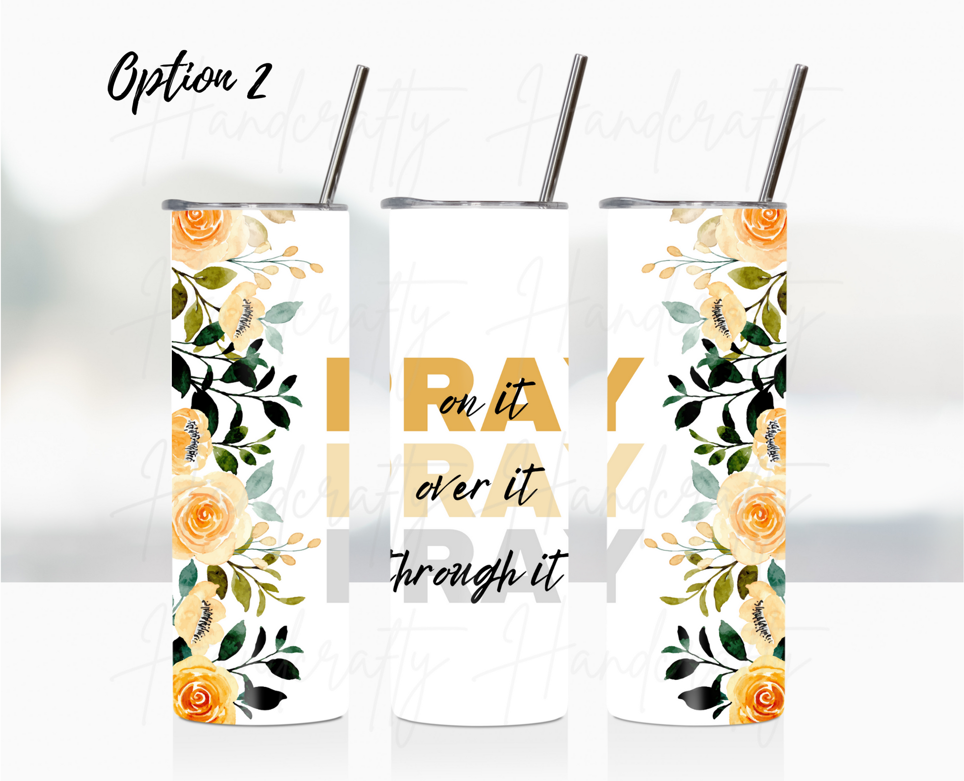 Pray over it insulated tumbler, customized tumbler, stainless steel tumbler, christian tumbler