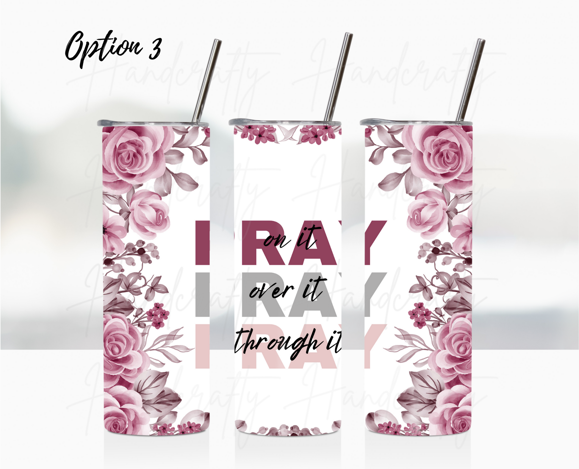 Pray over it insulated tumbler, customized tumbler, stainless steel tumbler, christian tumbler