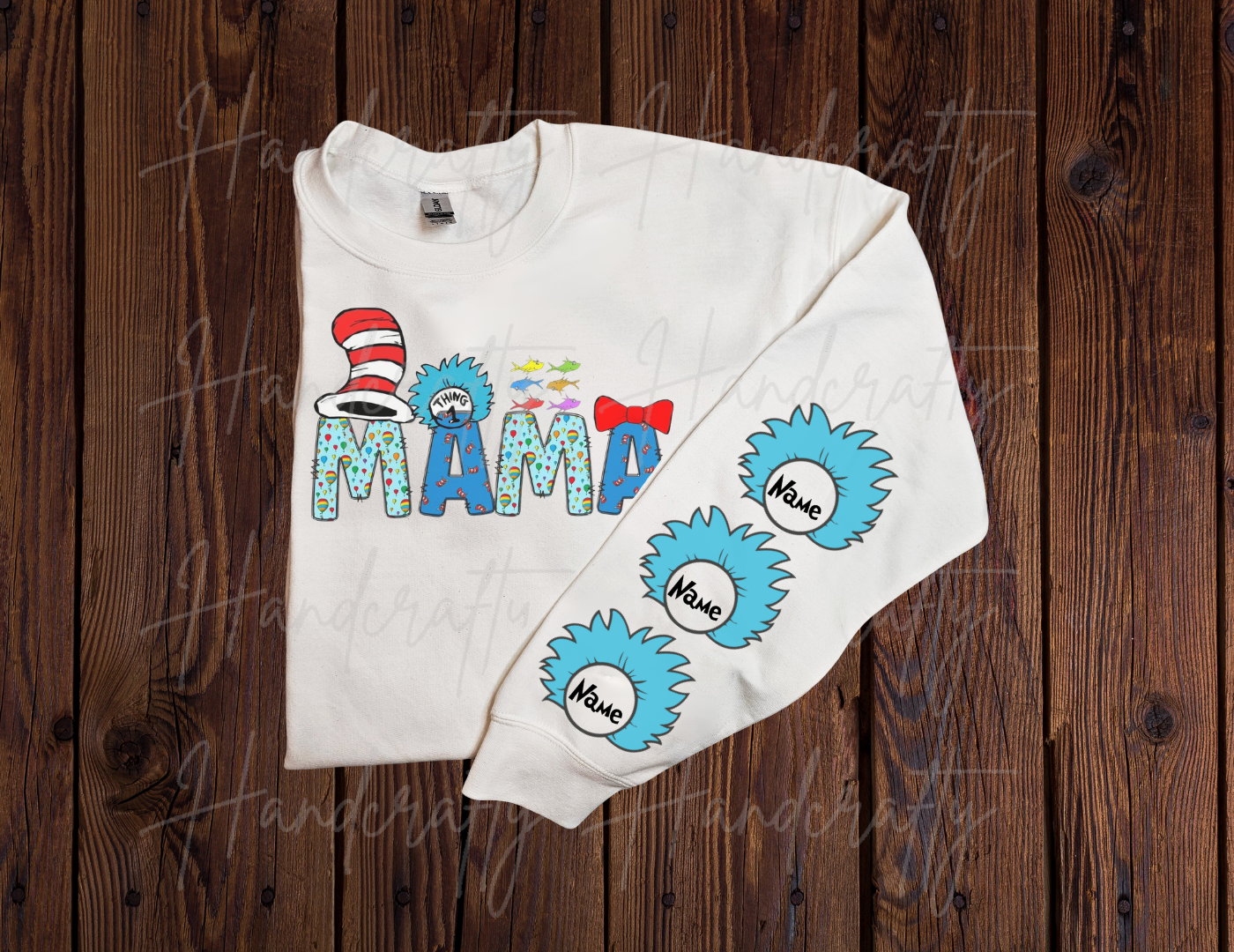 Dr seuss sweatshirt, dr seuss custom mama sweatshirt with kids names on the sleeve, dr seuss mama fleece, dr seuss mama crewneck, dr seuss mama shirt, custom shirt dr seuss, custom sweatshirt dr seuss, thing one and thing two shirt