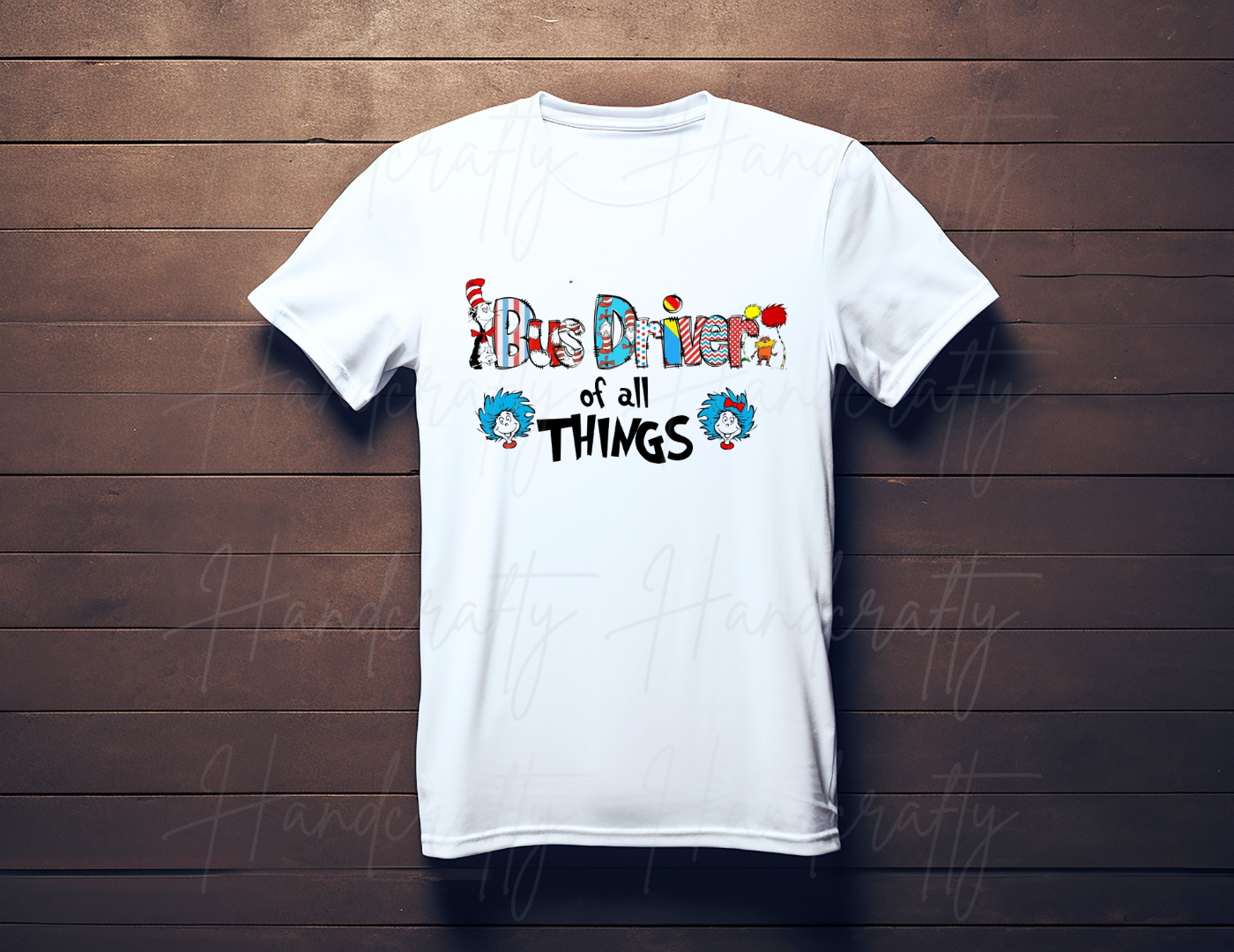 Dr seuss day shirt, dr seuss day sweatshirt for teacher, dr seuss shirt for teacher, paraprofessional, principal, conselour, bus driver, bus monitor, lunchlady, teacher of all things shirt, the cat in the hat shirt, thing one and thing two shirt.