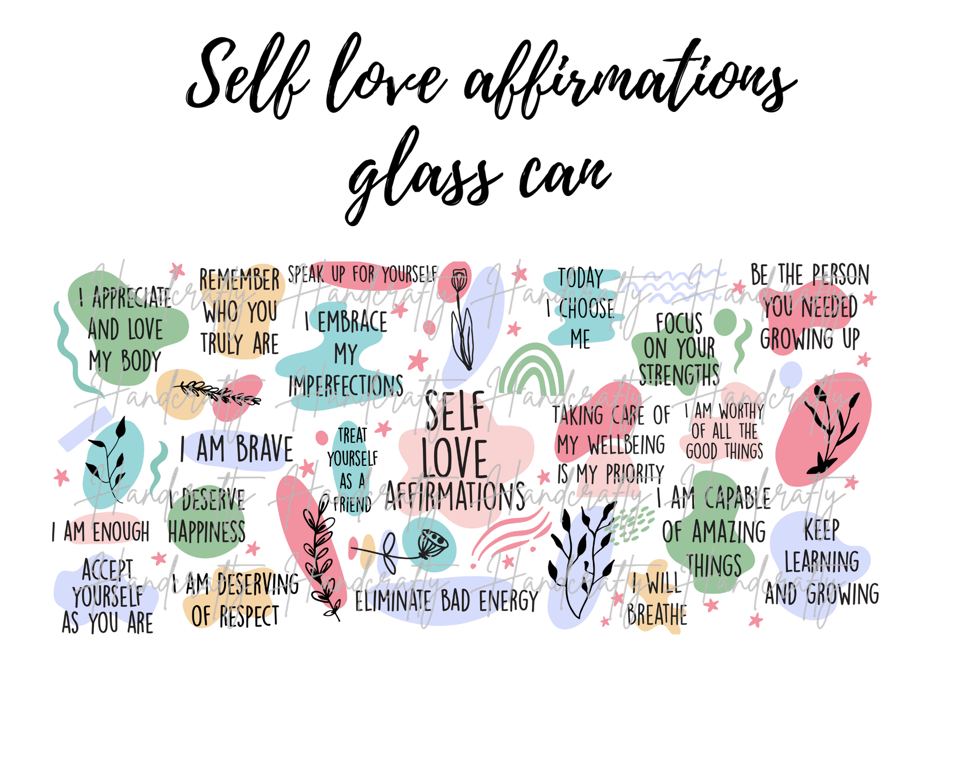 Self-love affirmations glass can, Daily affirmation glass tumbler, Positive self-love drinkware, Affirmation glass can for self-care, Inspiring glass can with daily affirmations, Glass tumbler with self-love quotes, Empowering drinkware for self-care routines, Custom glass can with positive affirmations, Motivational drinkware for self-love practices, Self-love themed glass can for cold and hot beverages, Glass can with daily affirmations for self-love and positivity, Inspiring drinkware for personal growth